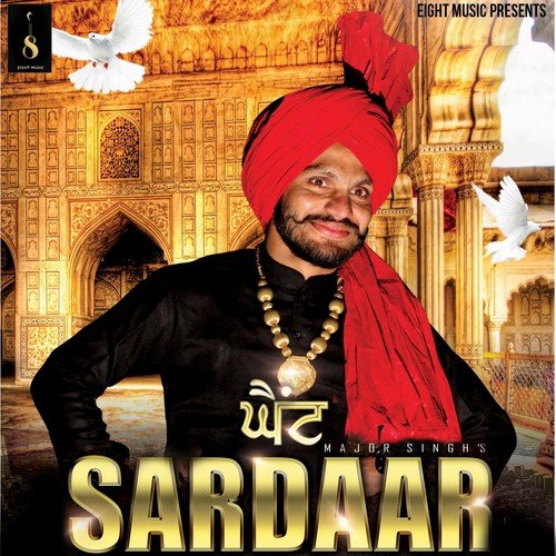 Ghaint Sardaar - Major Singh