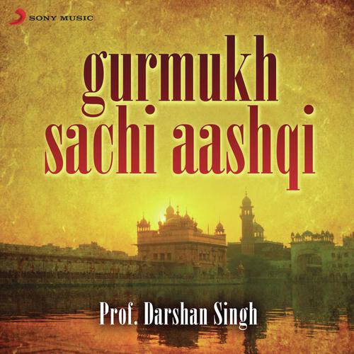Saccha Prem Piyaar - Prof. Darshan Singh