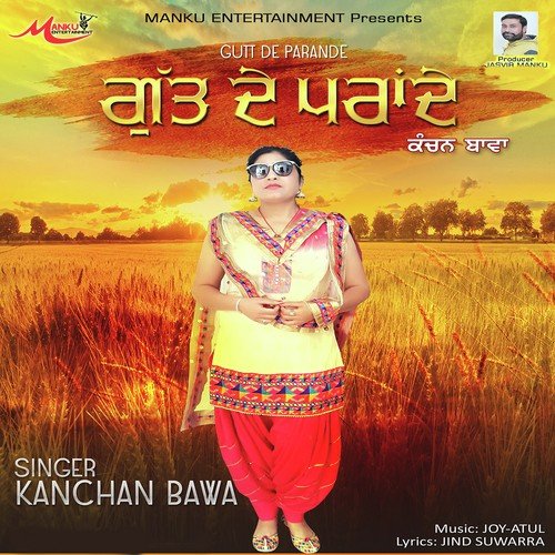 Gutt De Parande - Kanchan Bawa