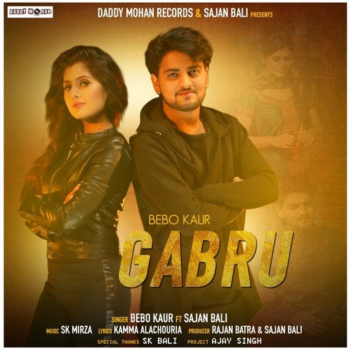 Gabru - Bebo Kaur, Sajan Bali