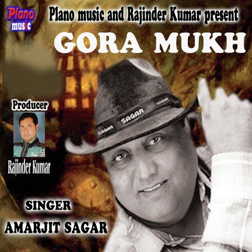 Gora Mukh - Amarjit Sagar
