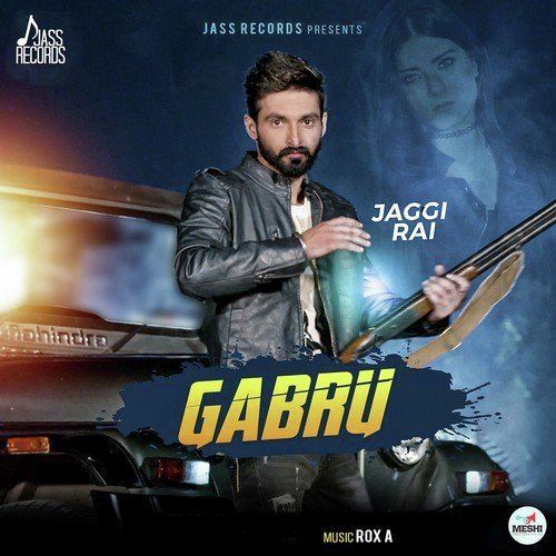 Gabru - Jaggi Rai