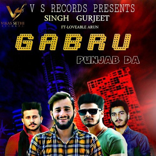 Gabru Punjab Da - Singh Gurjeet, Loveable Arun