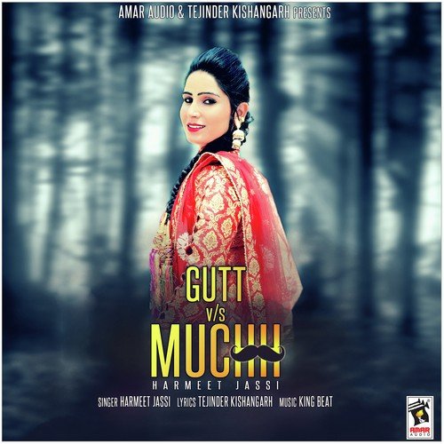 Gutt Vs Muchh - Harmeet Jassi