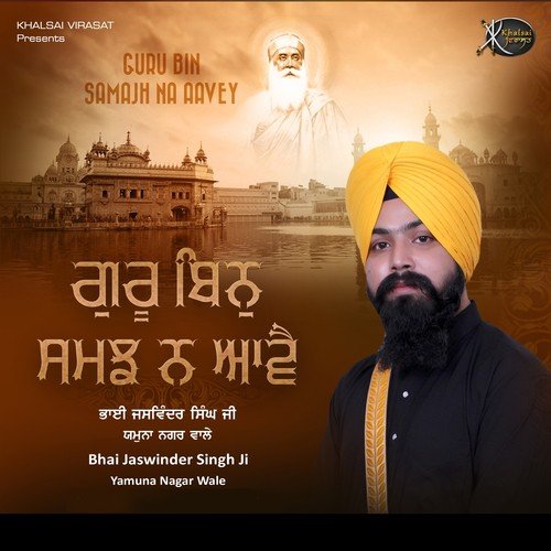 Milho Piyare Jia - Bhai Jaswinder Singh Ji Yamuna nagar Wale