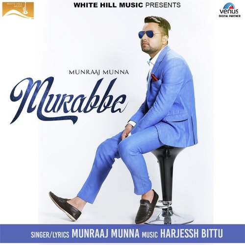Murabbe - Preet Sihala
