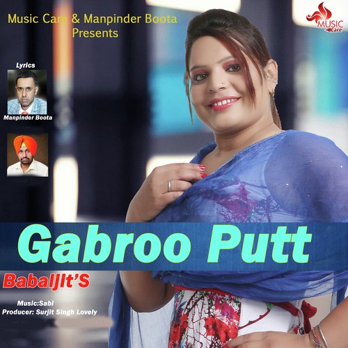 Gabroo Putt - Babaljit
