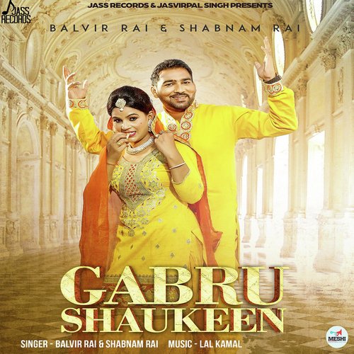 Gabru Shaukeen - balvir rai, shabnam rai