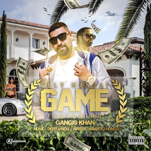 Game (feat. Deep Jandu  Gangis Khan) - Elly Mangat, Gangis Khan, Deep Jandu
