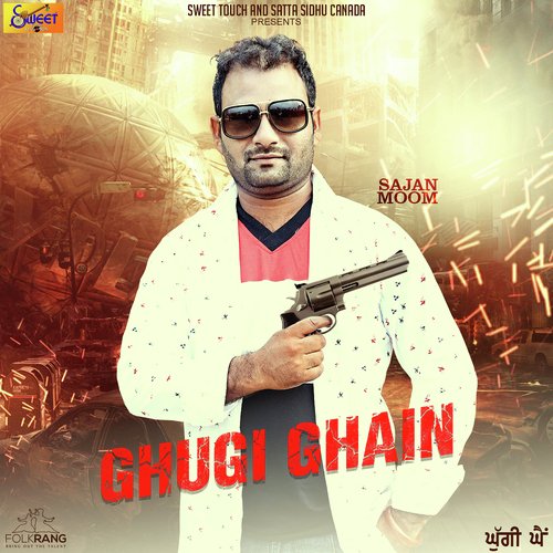 Ghugi Ghain - Sajan Moom