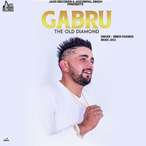 Gabru The Old Diamond - Binda Dhanda