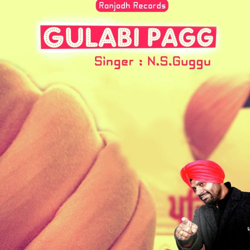Gulabi Pagg - N.S. Guggu