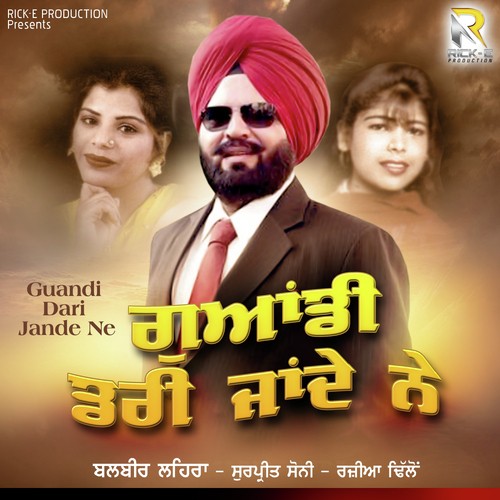 Akhh Daa Nishana Laa Ke (Boliaan) - Balbir Lahera, Surpreet Soni, Rajia Dhillon