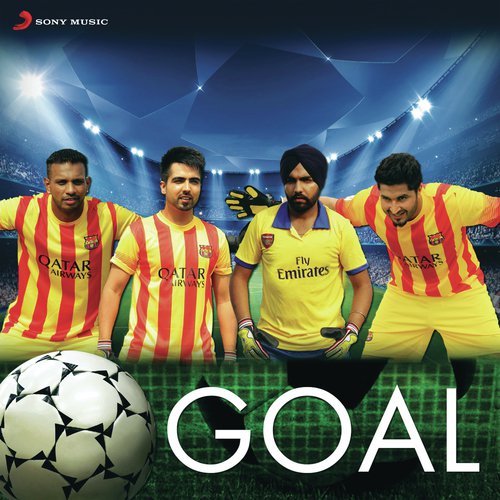 Goal - Harrdy Sandhu, Ammy Virk, Jassie Gill, Girik Aman