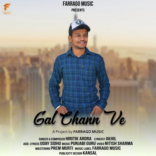 Gal Chann Ve - Hiritik Arora