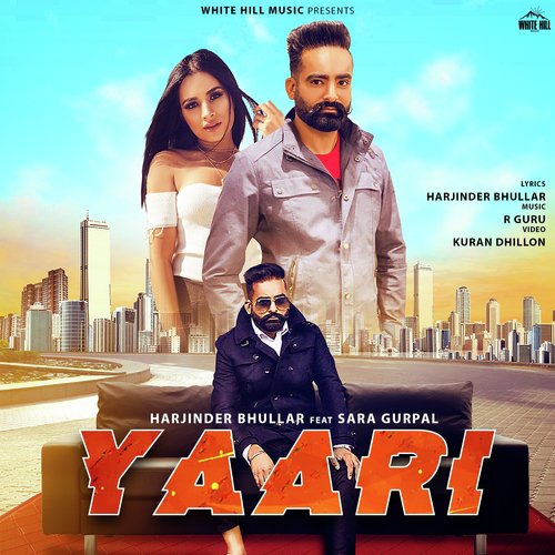 Yaari - Sunny Boi Singh, Sara Gurpal