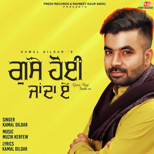 Gusse Hoyi Janda En - Kamal Dildar