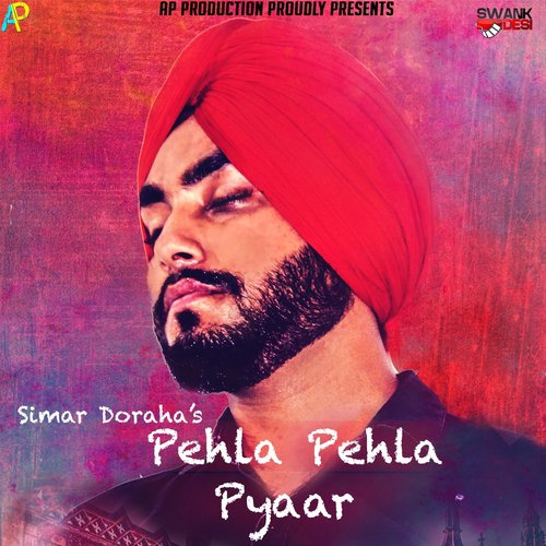 Pehla Pehla Pyaar - Amar Sehmbi