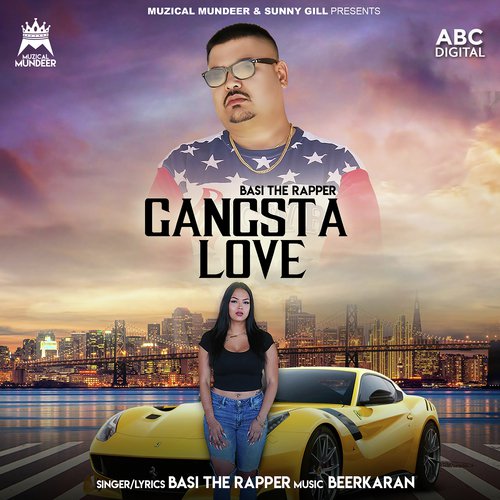 Gangsta Love - Basi The Rapper with Beerkaran
