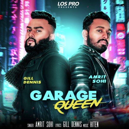 Garage Queen - Amrit Sohi