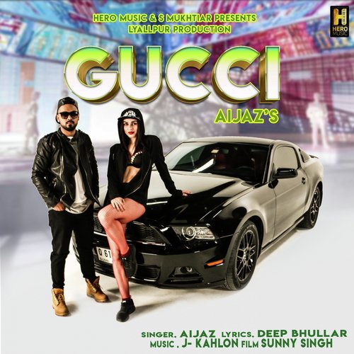 Gucci - Aijaz
