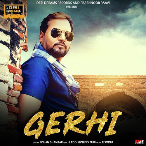 Gerhi - Sohan Shankar