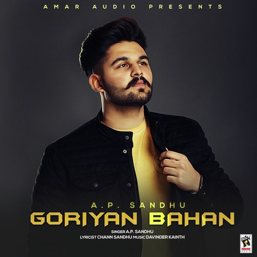 Goriyan Bahan - AP Sandhu