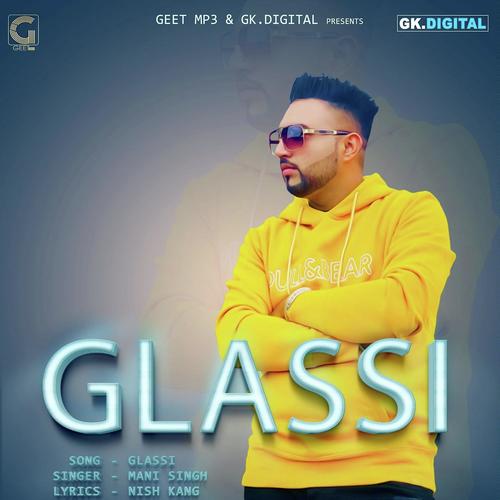 Glassi - Mani Singh