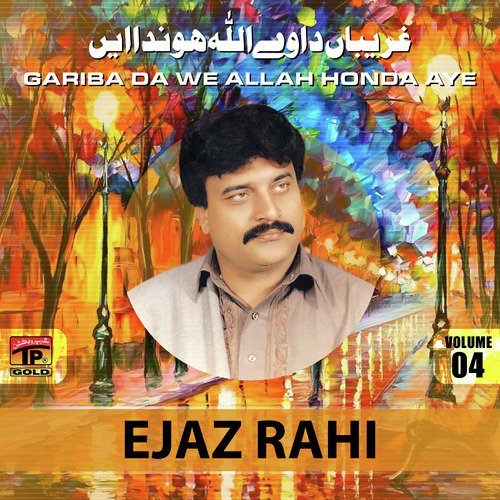 Lauoni Te Lake Nibhaoni - Ejaz Rahi