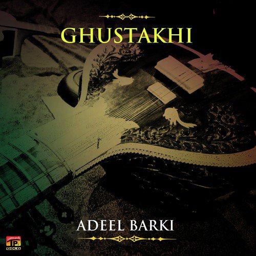 Yeh Nain Dare Dare - Adeel Barki