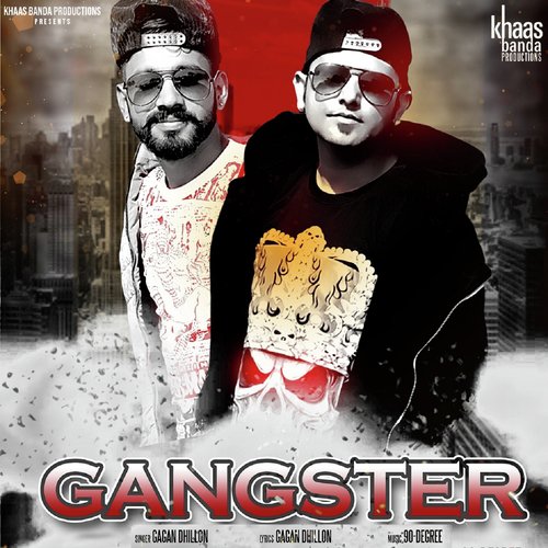 Gangster - Gagan Dhillon