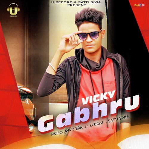 Gabhru - Vicky