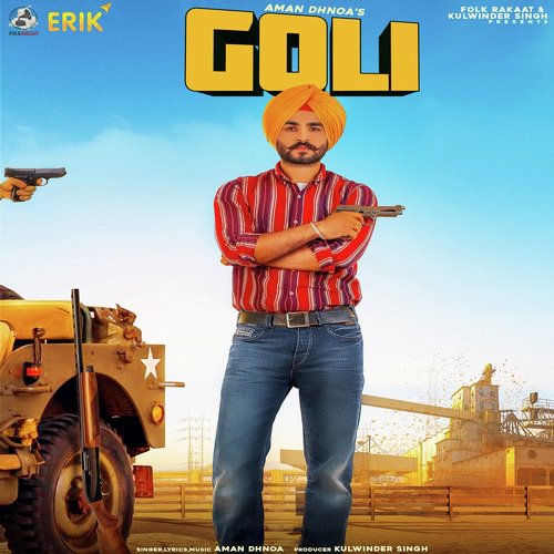 Goli - Aman Dhanoa