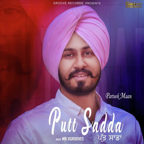 Putt Sadda - Jay Singh, Goldy Desi Crew