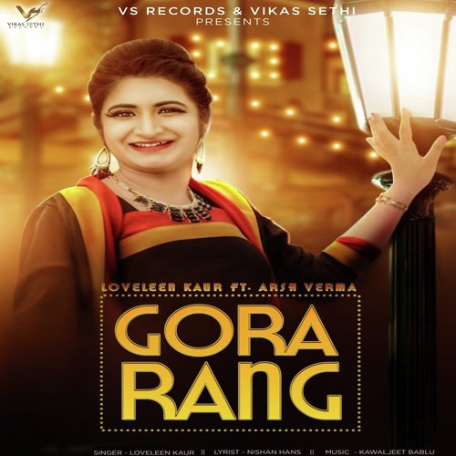 Gora Rang - Loveleen Kaur