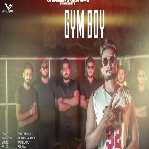 Gym Boy - Zakir Amanat