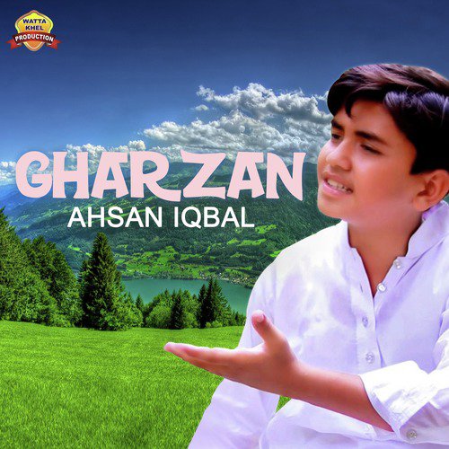 Gharzan - Ahsan Iqbal