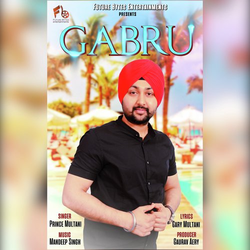 Gabru - Prince Multani