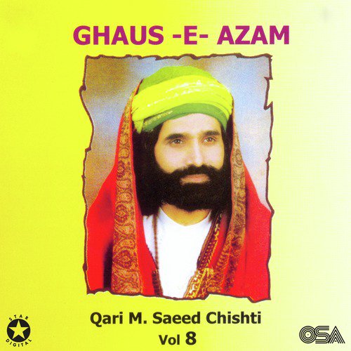 Sakhi Sakhi Lal Qalandar - Qari M. Saeed Chishti
