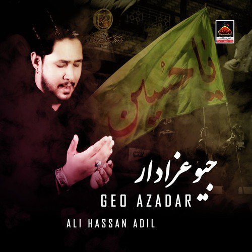 Geo Azadar - Ali Hassan Adil