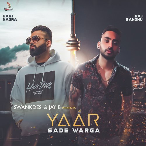 Yaar Sade Warga - Raahi