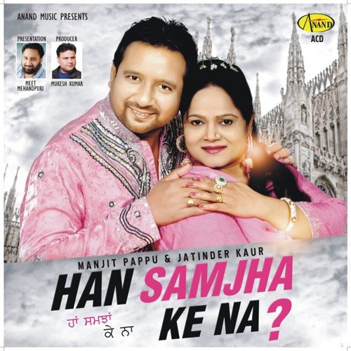 Jatt - Manjit Pappu, Jatinder Kaur