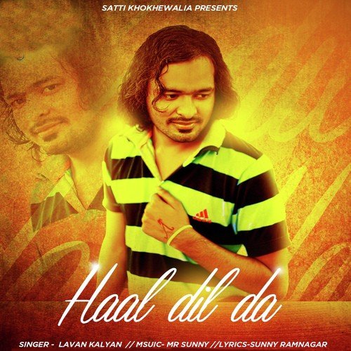 Haal Dil Da - Lavan Kalyain