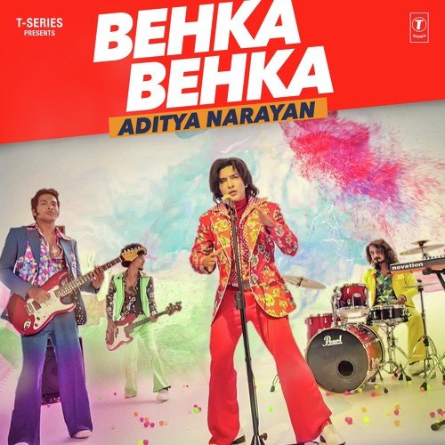 Behka Behka - Aditya Narayan