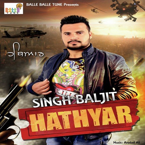 Hathyar - Singh Baljit
