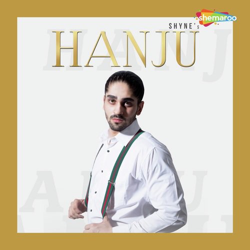 Hanju - Shyne
