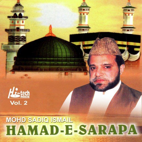 Main Labkosha Nahin Hoon - Alhaj Mohd Siddiq Ismail