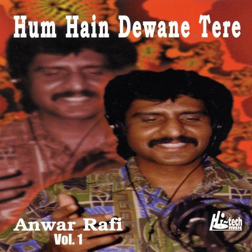 Has Has Ke Haseeno Se - Anwar Rafi