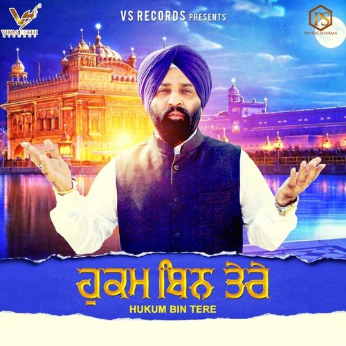 Hukum Bin Tere - Sandeep Sartaj