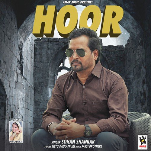 Hoor - Sohan Shankar, Harleen Akhtar